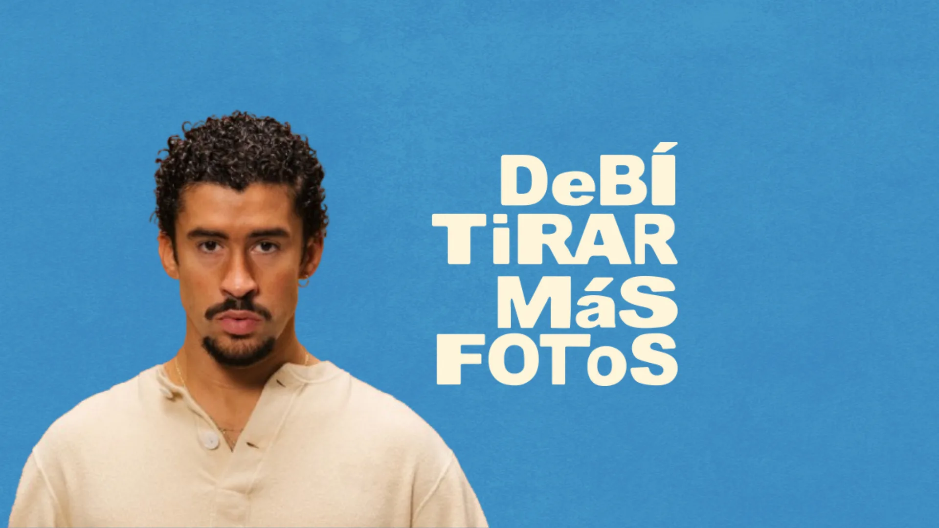 Bad Bunny revela lista de canciones para 'Debí Tirar Más Fotos'